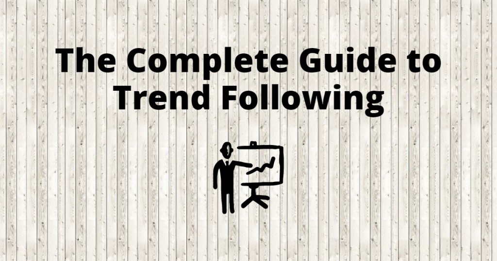 Trend following trading strategies